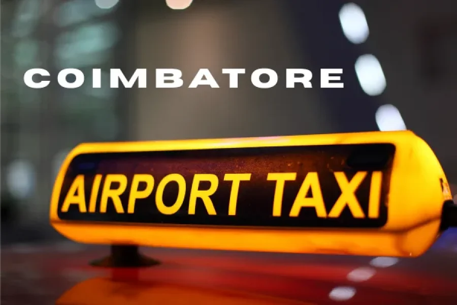 Online Cab Booking – Coimbatore Airport